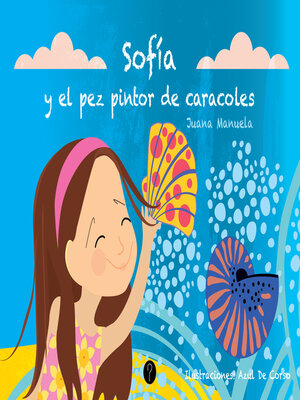 cover image of Sofía y el pez pintor de caracoles